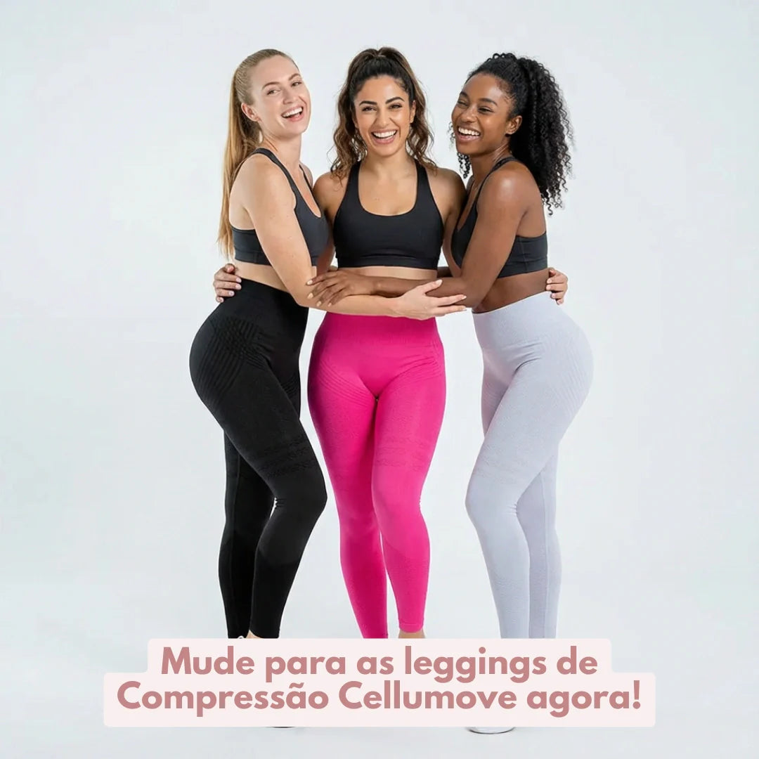 Legging Cellumove 3D – Alivie e previna as varizes de forma natural.